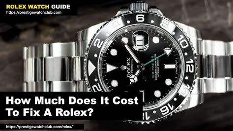 how much does it cost to repair a rolex watch|watch doctor Rolex repair cost.